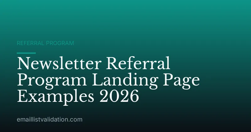 Newsletter Referral Program Landing Page Examples 2026
