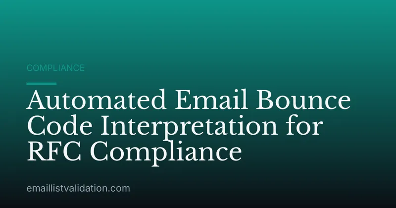 Automated Email Bounce Code Interpretation for RFC Compliance