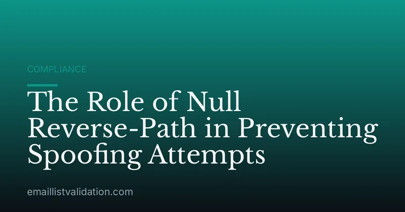 The Role of Null Reverse-Path in Preventing Spoofing Attempts