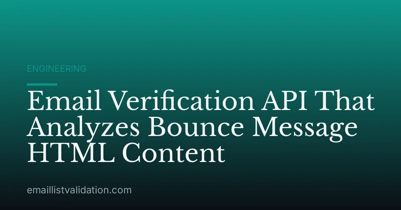 Email Verification API That Analyzes Bounce Message HTML Content