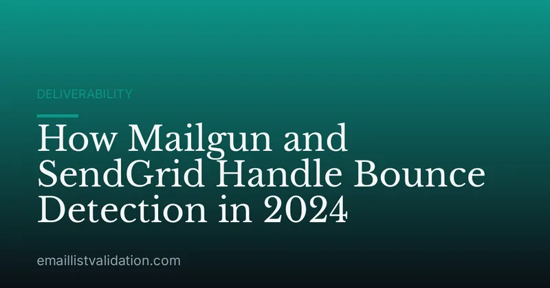 How Mailgun and SendGrid Handle Bounce Detection in 2024