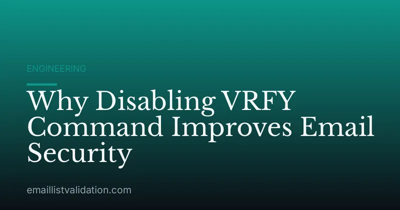 Why Disabling VRFY Command Improves Email Security