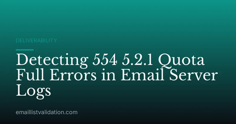 Detecting 554 5.2.1 Quota Full Errors in Email Server Logs
