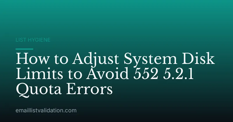 How to Adjust System Disk Limits to Avoid 552 5.2.1 Quota Errors